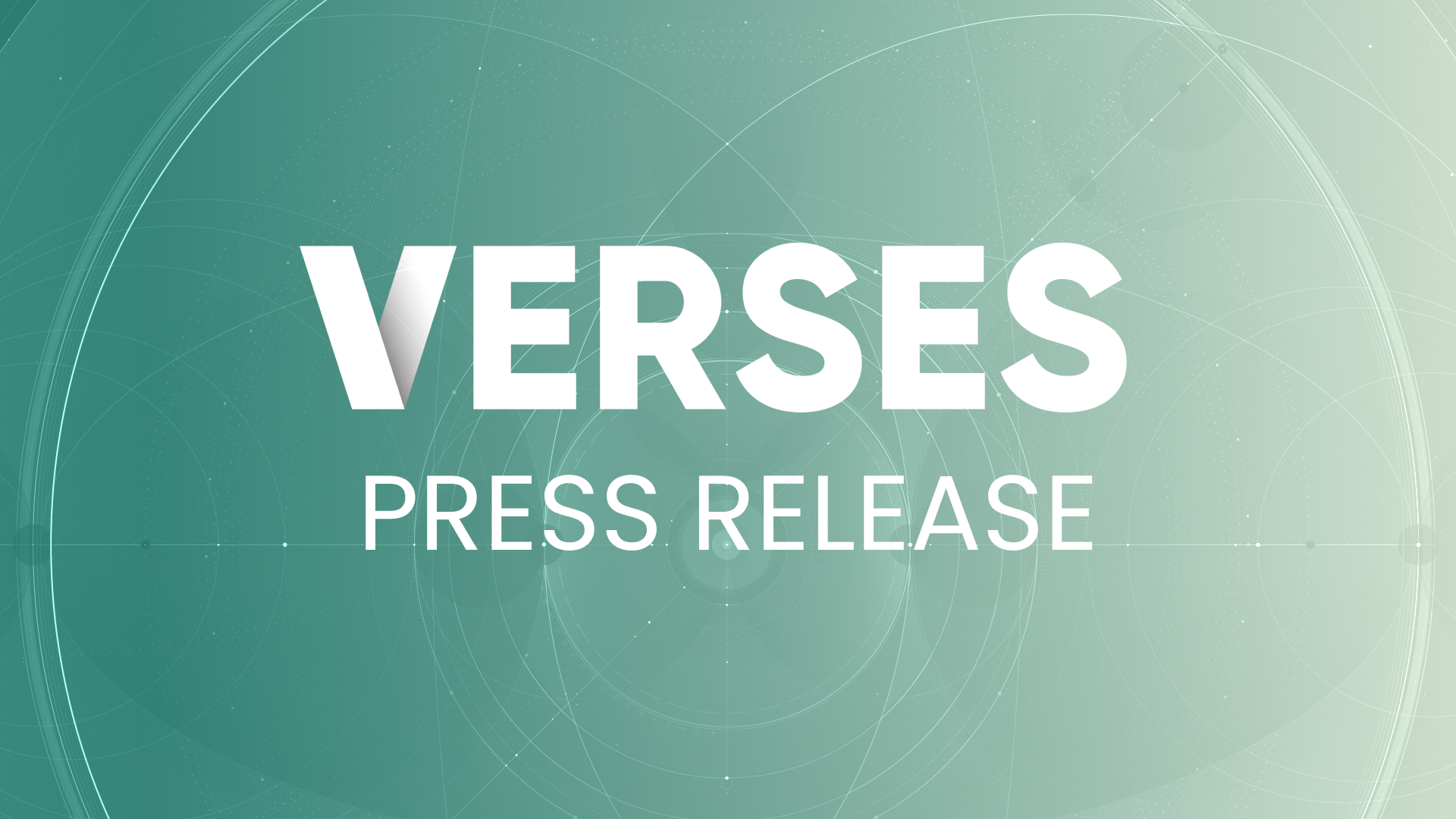 VERSES Announces Closing of First Tranche of LIFE Private Placement Offering