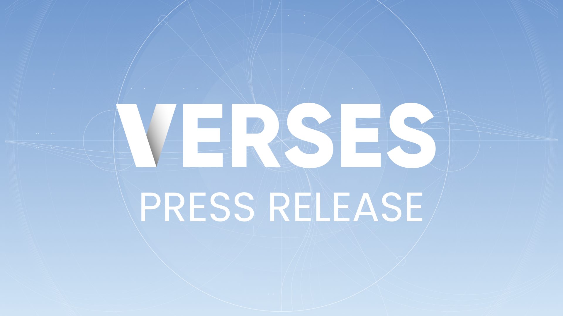 VERSES Announces Upsizing of LIFE & Private Placement Offering and Closing of Special Warrant Private Placement