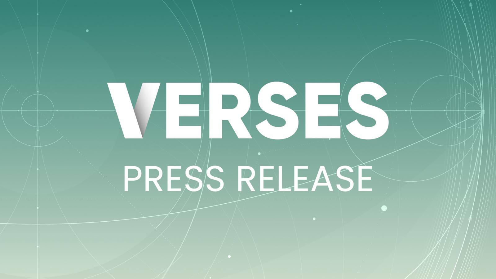 VERSES Announces LIFE Private Placement Offering up to C$10,000,000